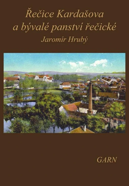 Řečice Kardašova a bývalé panství řečické