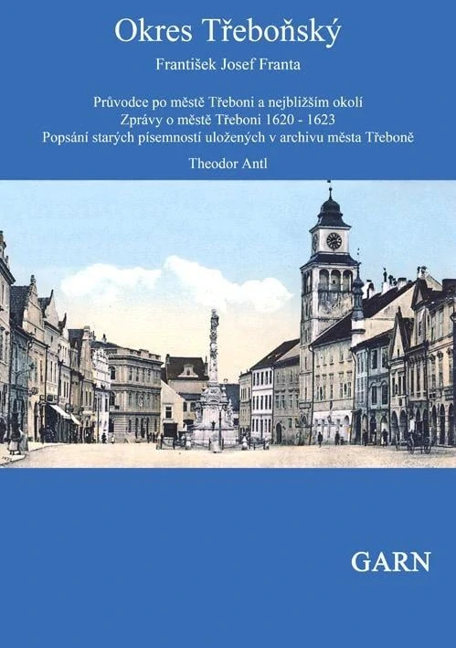 Průvodce po městě Třeboni a nejbližším okolí