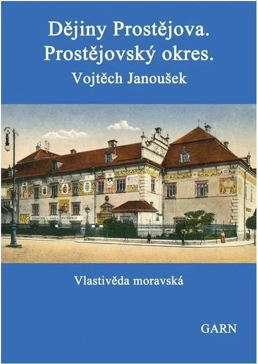 Dějiny Prostějova. Prostějovský okres