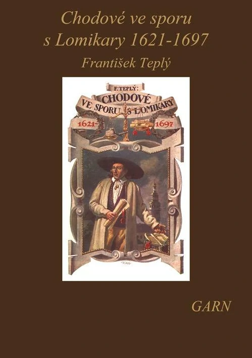 Chodové ve sporu s Lomikary 1621-1697