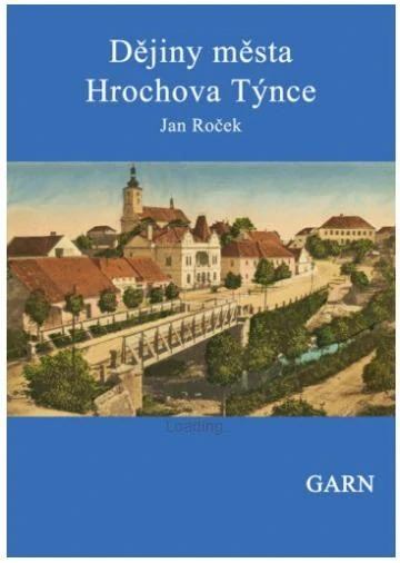 Dějiny města Hrochova Týnce