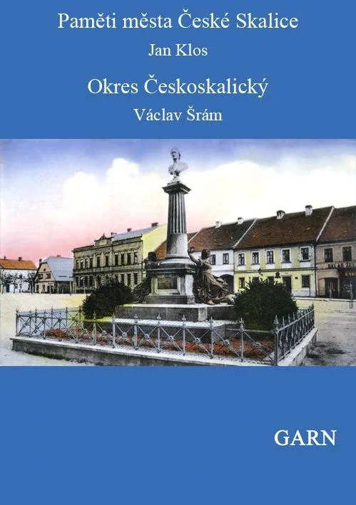Paměti města České Skalice - Okres Českoskalický