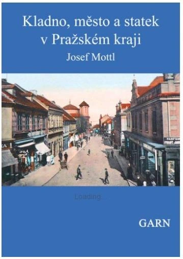 Kladno, město a statek v Pražském kraji