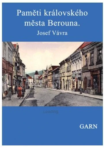 Paměti královského města Berouna