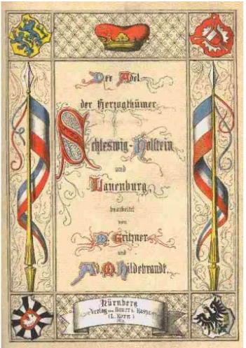 Der blühende Adel der Herzogthümer Schleswig-Holstein-Lauenburg