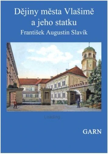 Dějiny města Vlašimě a jeho statku