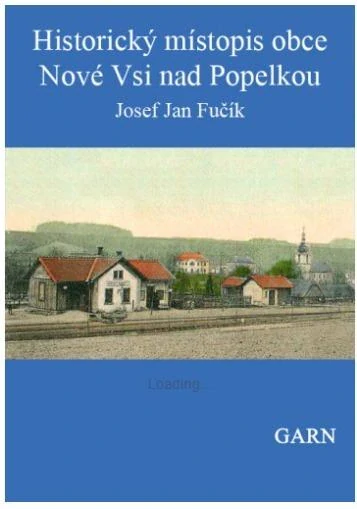 Historický místopis obce Nové Vsi nad Popelkou
