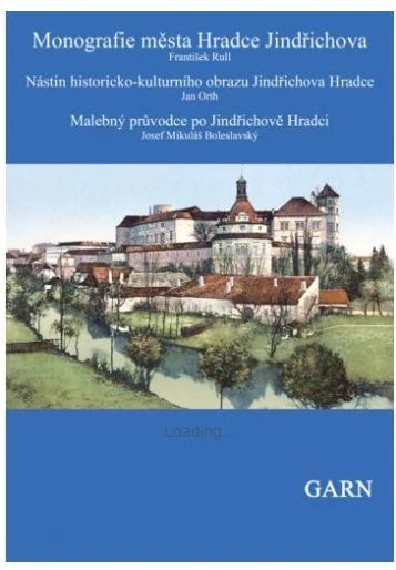 Monografie města Hradce Jindřichova