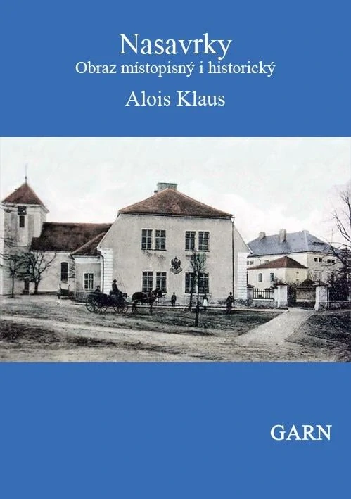 Nasavrky - Obraz místopisný i historický