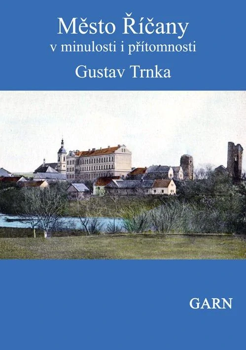 Město Říčany v minulosti i přítomnosti
