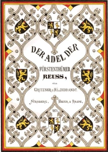 Der Adel der Fürstenthümer Reuss