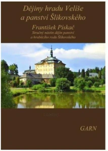 Dějiny hradu Velíše a panství Šlikovského