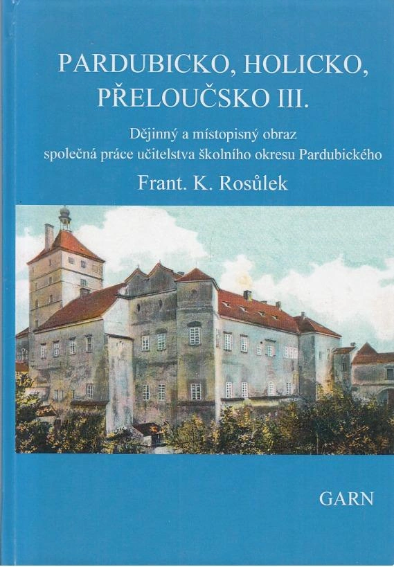PARDUBICKO, HOLICKO, PŘELOUČSKO